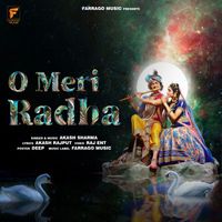 Akash Sharma - O Meri Radha