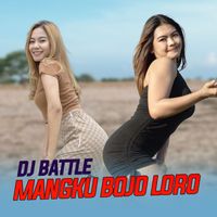 Dj Battle - Mangku Bojo Loro