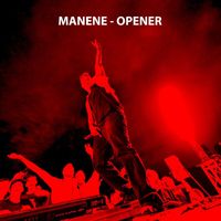 Manene - Opener
