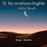 Abdullah - My Arabian Nights