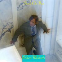 Robert Michaels - Stuck on You