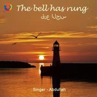 Abdullah - The Bell Has Rung