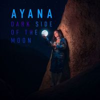 AYANA - Dark Side of the Moon