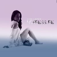 Lisa Lopes - No Pressure