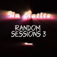 Warma - Un Ratito (Random Sessions 3 [Explicit])