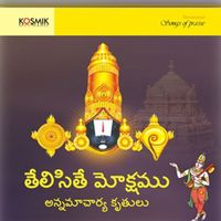 Annamacharya - Thelisithe Mokshamu