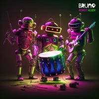 Bruno - Robot Alien (Explicit)