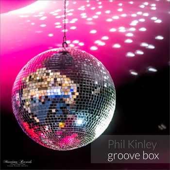 Phil Kinley - Groove Box