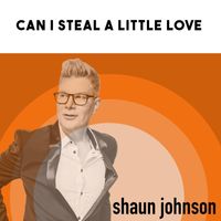 Shaun Johnson Big Band Experience - Can I Steal A Little Love (with The Prague Orchestra)