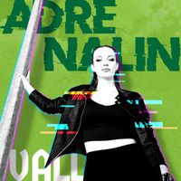 VALL - ADRENALIN