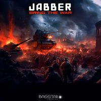 Jabber - Bring The War