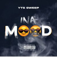 Sweep - Ina Mood (Explicit)