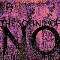 Hello Whirled - The Sound Of No Hands Clapping