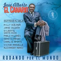 José Alberto "El Canario" - Rodando Por El Mundo
