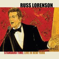 Russ Lorenson - Standard Time: Live in New York (Live 2008)