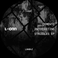 Cemento - Intersecting Struggles EP