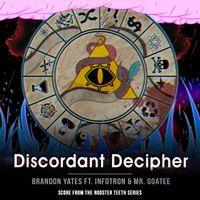 Brandon Yates - Death Battle: Discordant Decipher (From the Rooster Teeth Series)