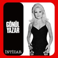 Gönül Yazar - İntizar