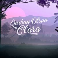Clara - Qurban Olsun