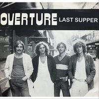 Overture - Last Supper
