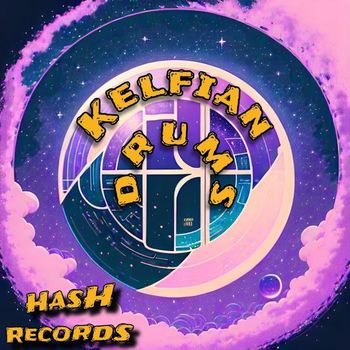 HASH - Kelfian Drums