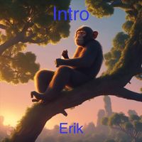 Erik - Intro