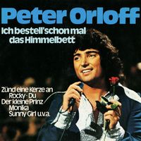 Peter Orloff - Ich bestell' schon mal das Himmelbett (Remastered 2023)