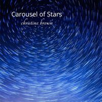 Christine Brown - Carousel of Stars