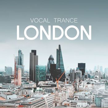 Various Artists - Vocal Trance: London