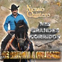 Nicasio Quintero - De Arizona A Culiacán