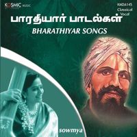 Subramanya Bharathi - Bharathiyar Songs
