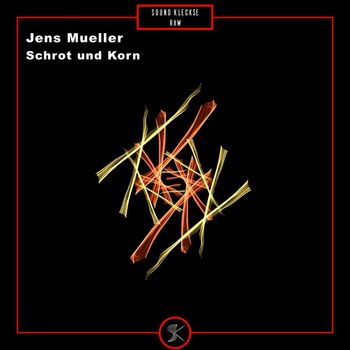 Jens Mueller - Schrot und Korn
