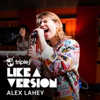 Alex Lahey - Make Your Own Kind of Music (triple j Like A Version)