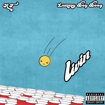 A.T - Livin (Explicit)