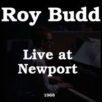 Roy Budd - Roy Budd at Newport (Live)