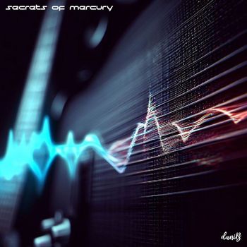 daniB - Secrets of Mercury