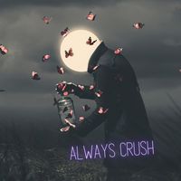 Unique Hoeger - Always Crush