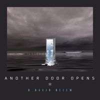 R David Belew - Another Door Opens