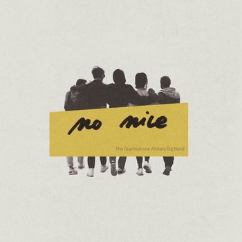 The Gramophone Allstars - No Nice