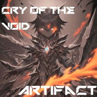 Artifact - Cry of The Void