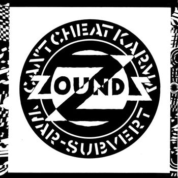 Zounds - Can't Cheat Karma (Explicit)