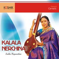 Lalgudi Jayaraman - Kalala Nerchina