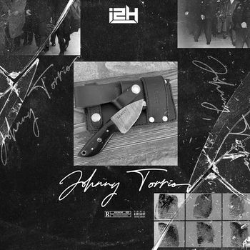 i2h - Johnny Torrio (Explicit)