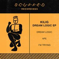 Kilig - Dream Logic EP