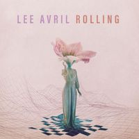 Lee Avril - Rolling
