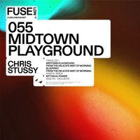 Chris Stussy - Midtown Playground EP