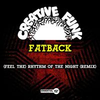 Fatback - (Feel The) Rhythm of the Night