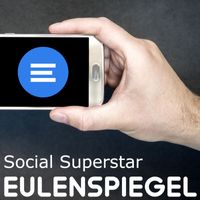 Eulenspiegel - Social Superstar