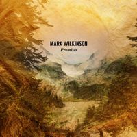 Mark Wilkinson - Promises