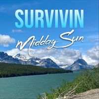 Midday Sun - Survivin